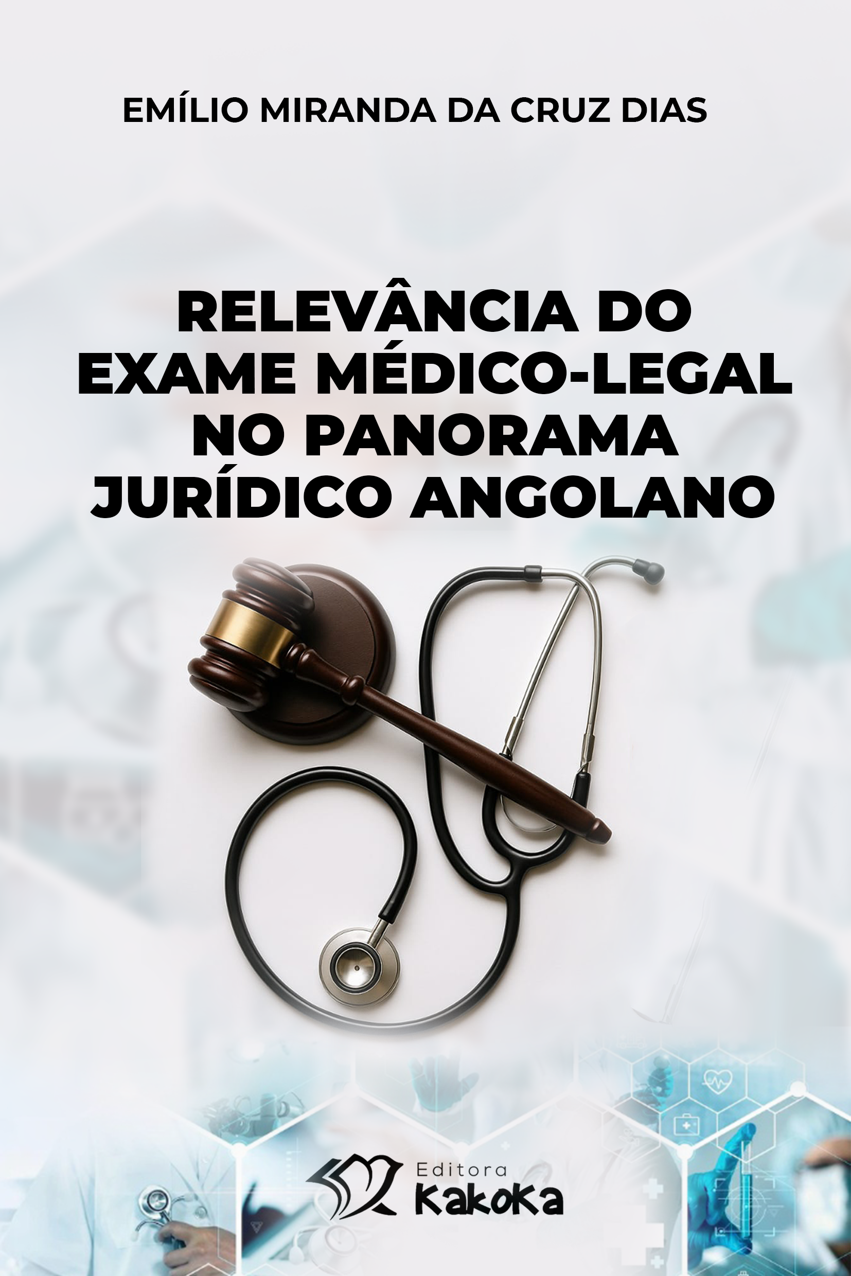 Capa: Relevância do Exame Médico-Legal no Panorama Jurídico Angolano